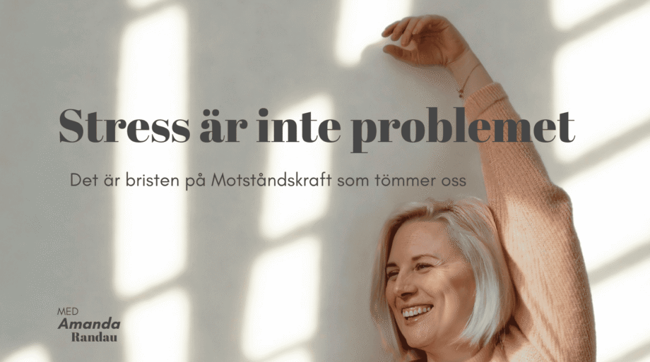 stress är inte problemet